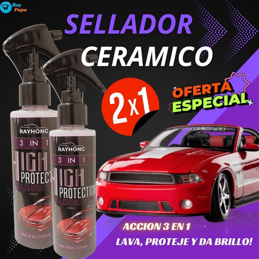 PACK 2x1 🛡️💎 Sellador Cerámico 3 en 1 ✨🚗- HIGH PROTECT®